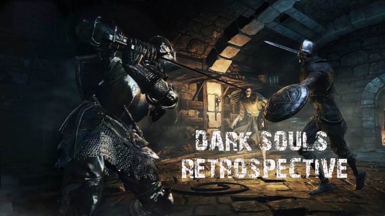 Dark Souls Retrospective