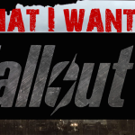 Fallout 5 What I Want Header