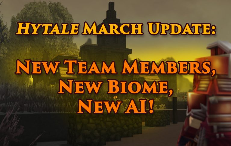 Hytale March Update New Members, New Biome, New Ai