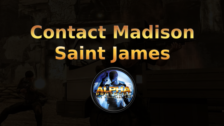 alpha protocol contact madison saint james