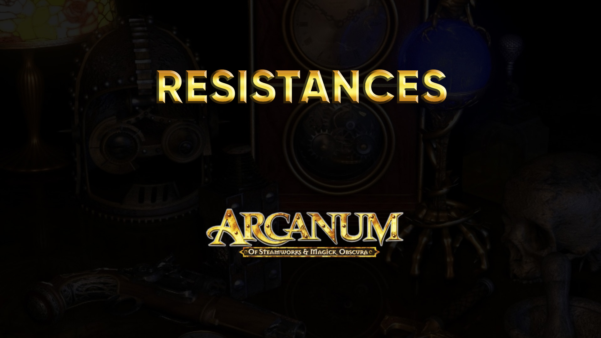 arcanum resistances