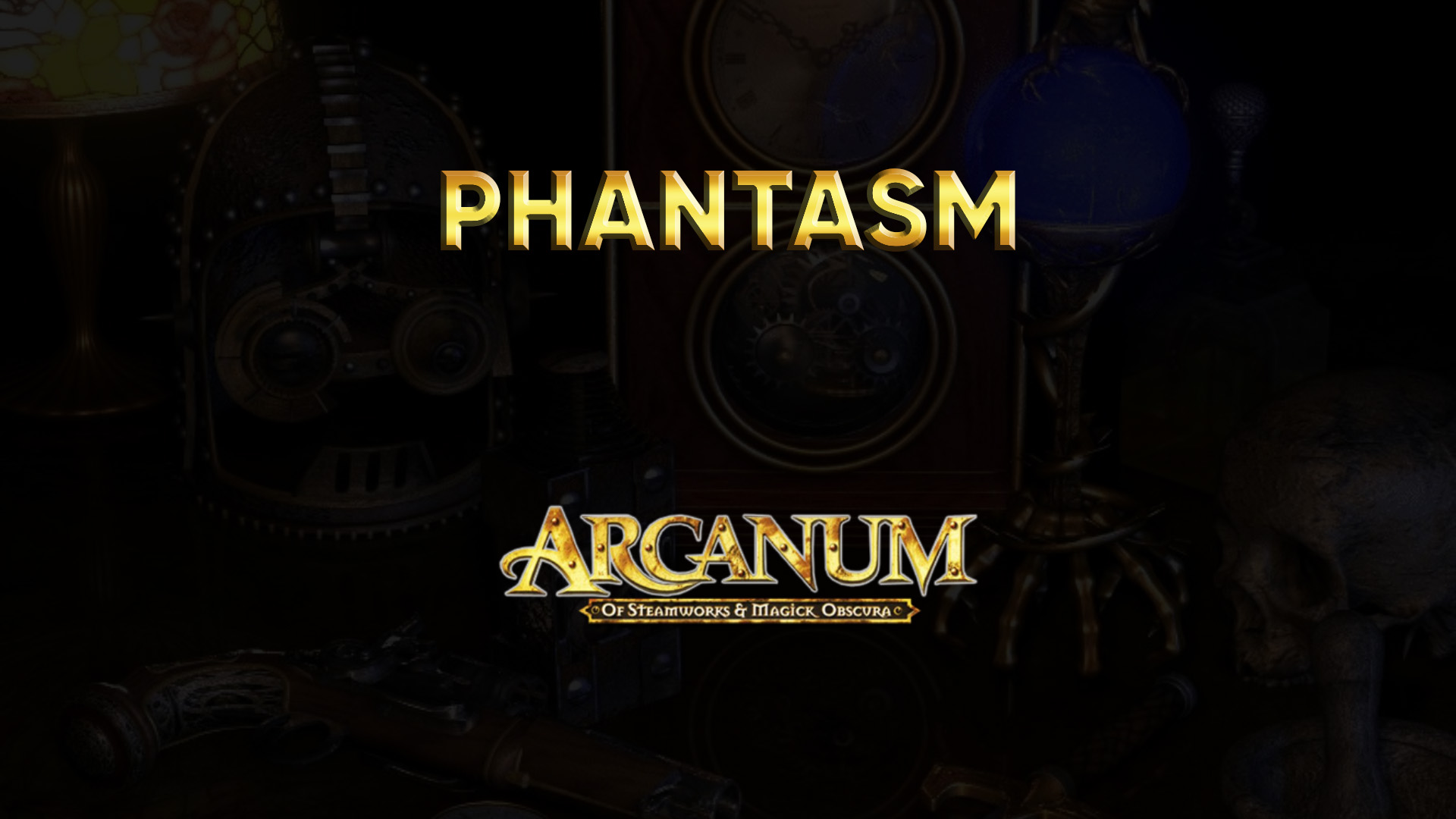 arcanum spells phantasm