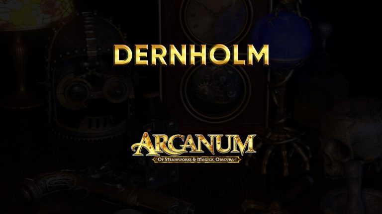 arcanum walkthrough dernholm