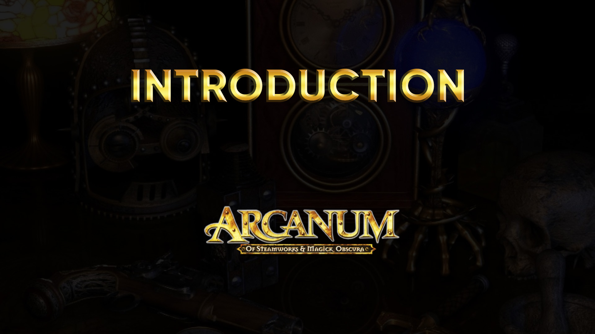 arcanum walkthrough introduction