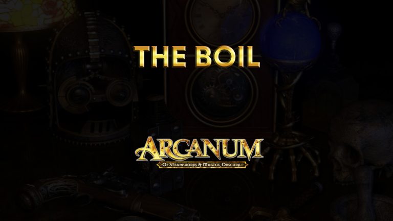 arcanum walkthrough the boil