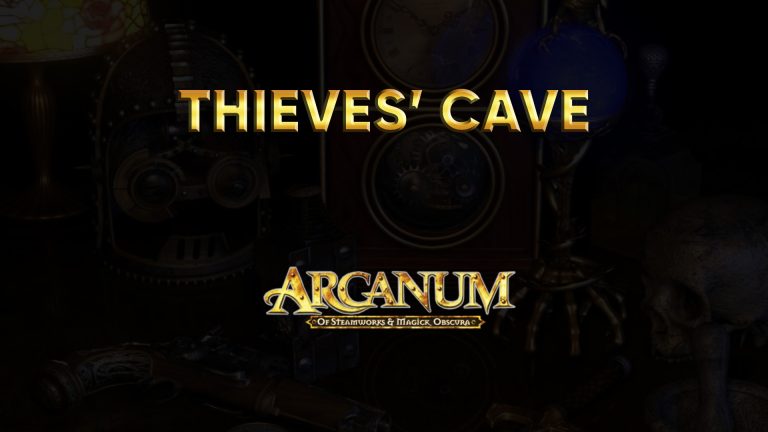 arcanum walkthrough thieves' cave