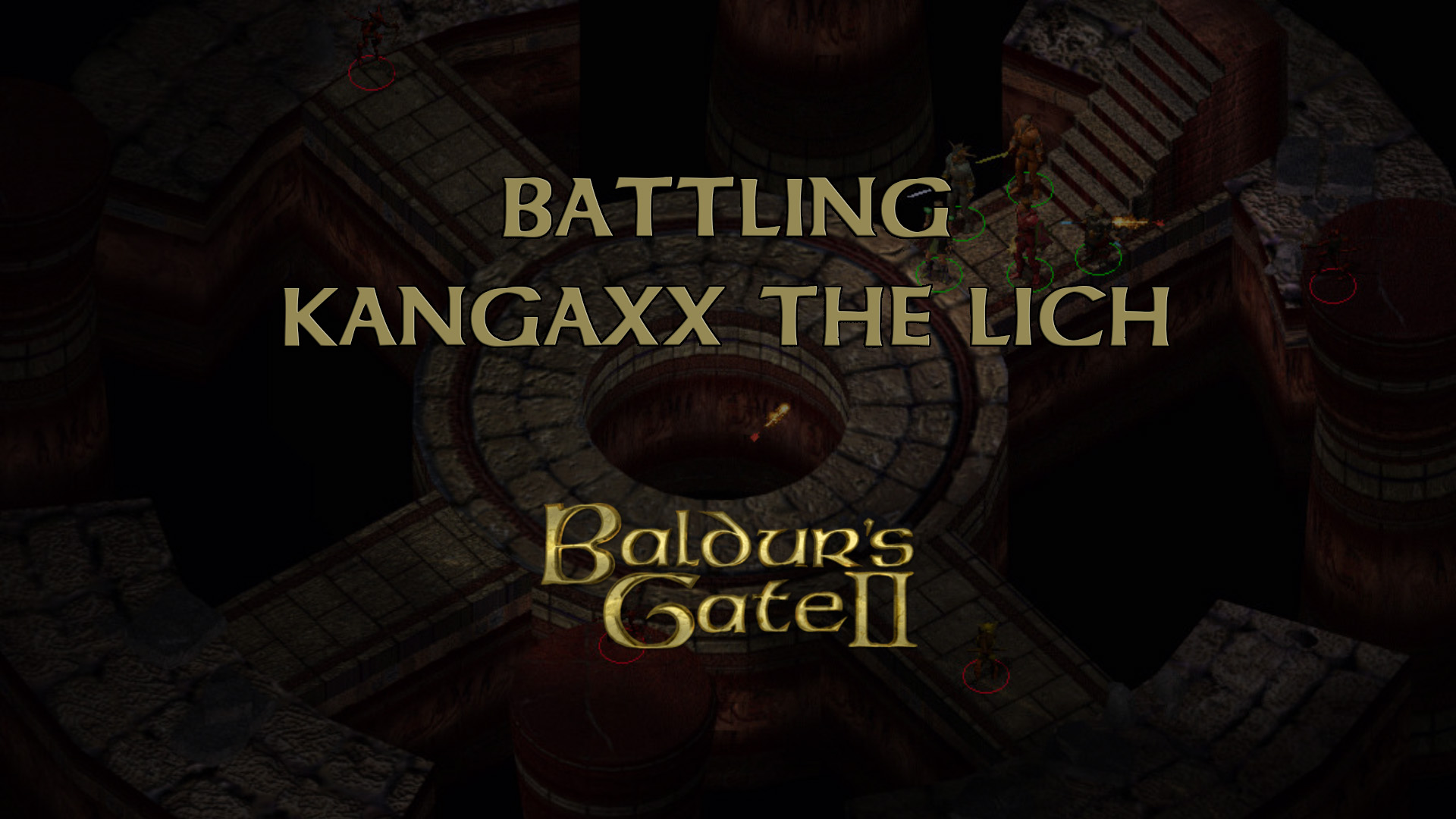 baldurs gate 2 battling kangaxx the lich