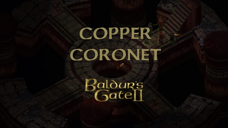 baldurs gate 2 copper coronet