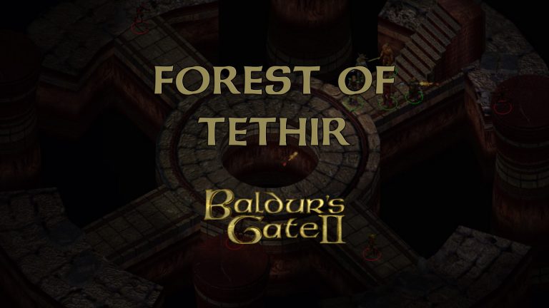 baldurs gate 2 forest of tethir