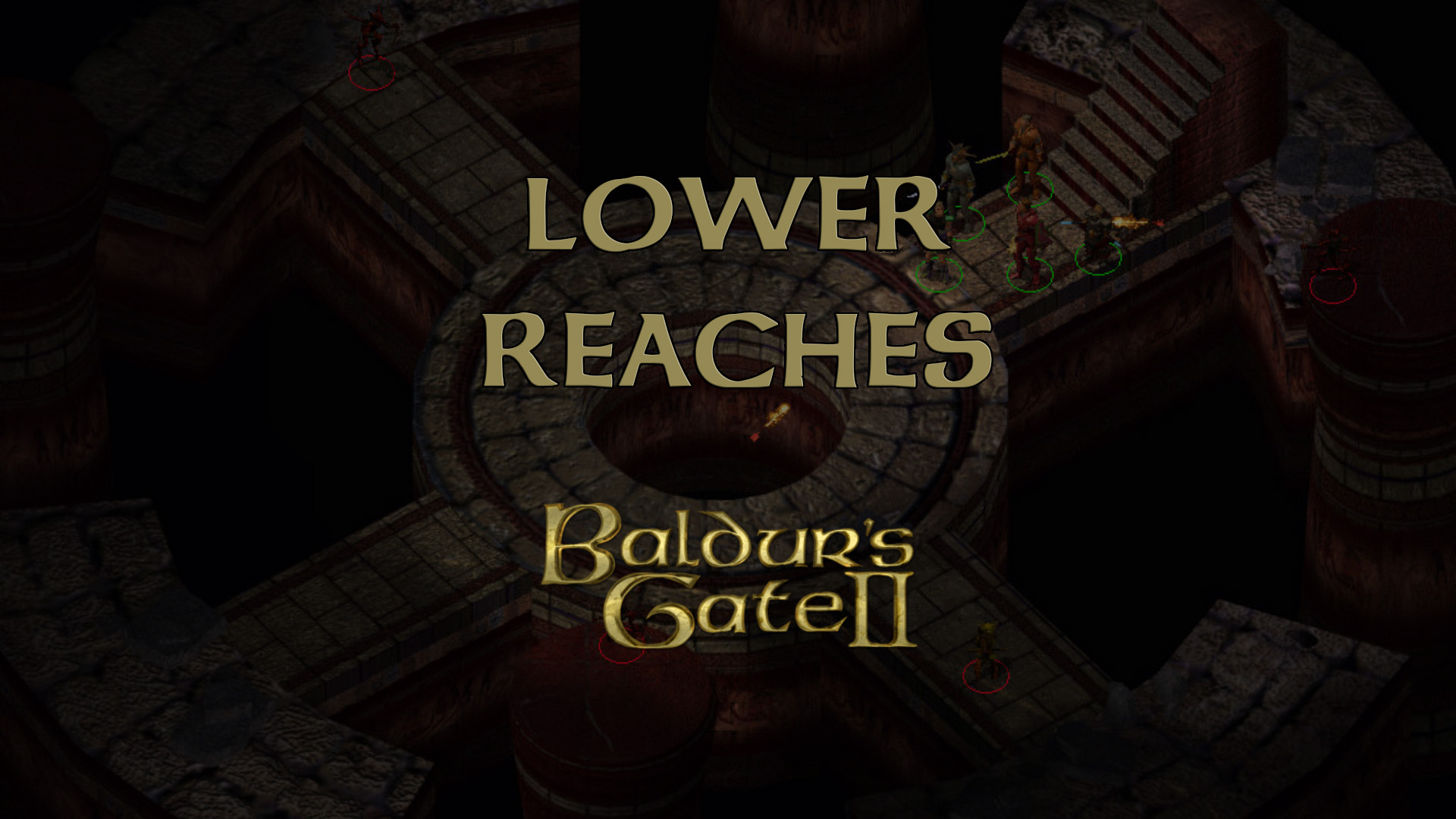 baldurs gate 2 lower reaches