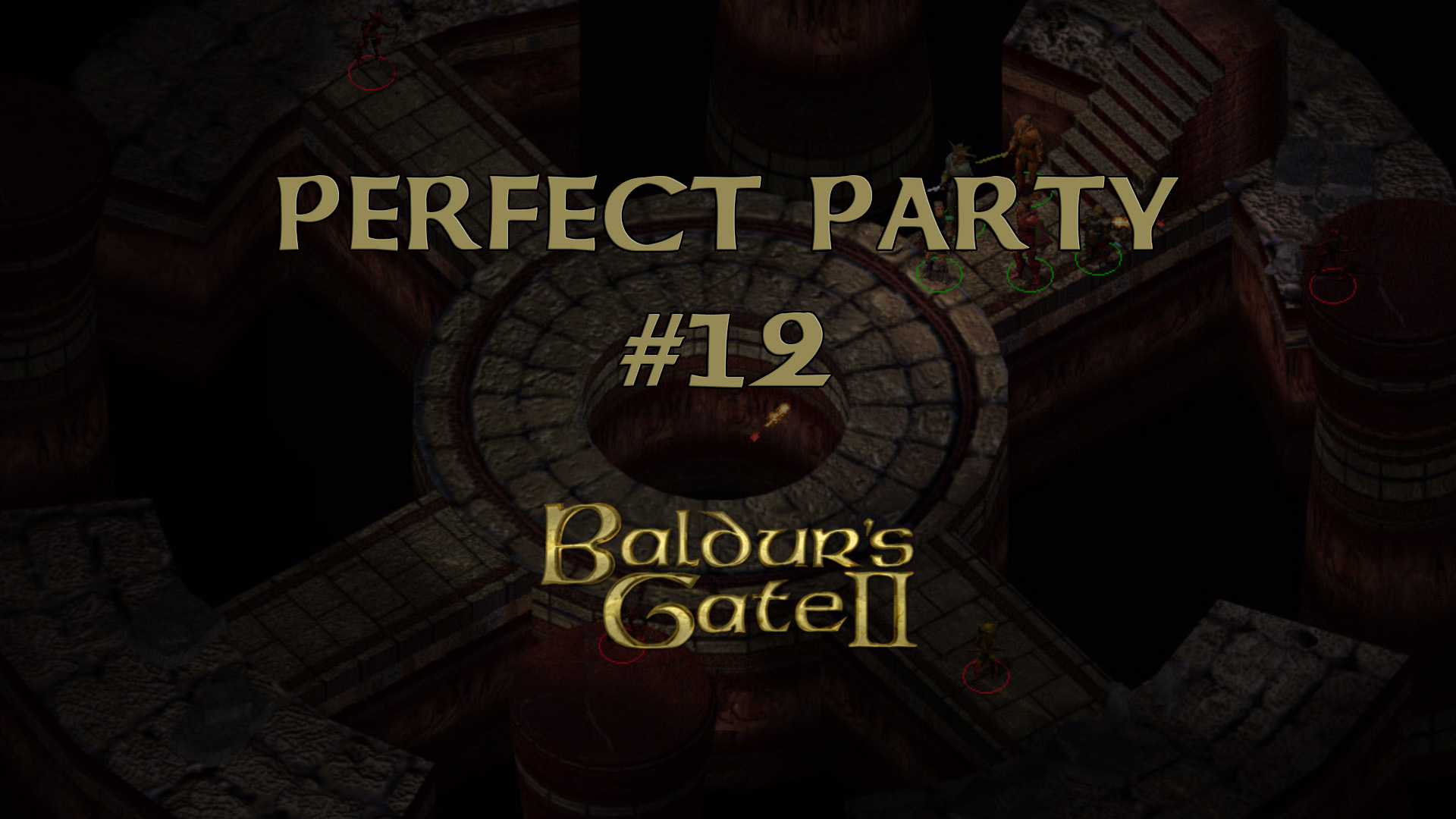 baldur's gate 2 perfect party #12