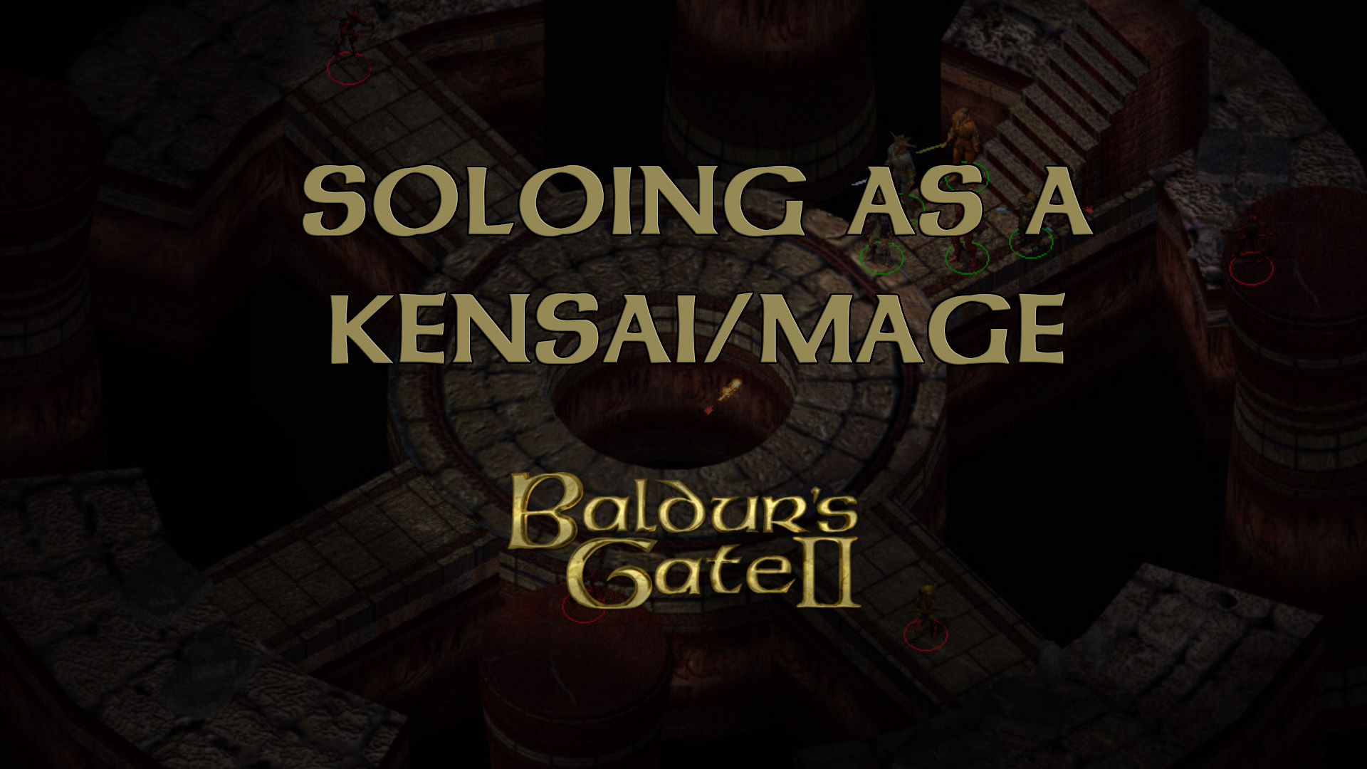 baldur's gate 2 soloing as a kensai mage