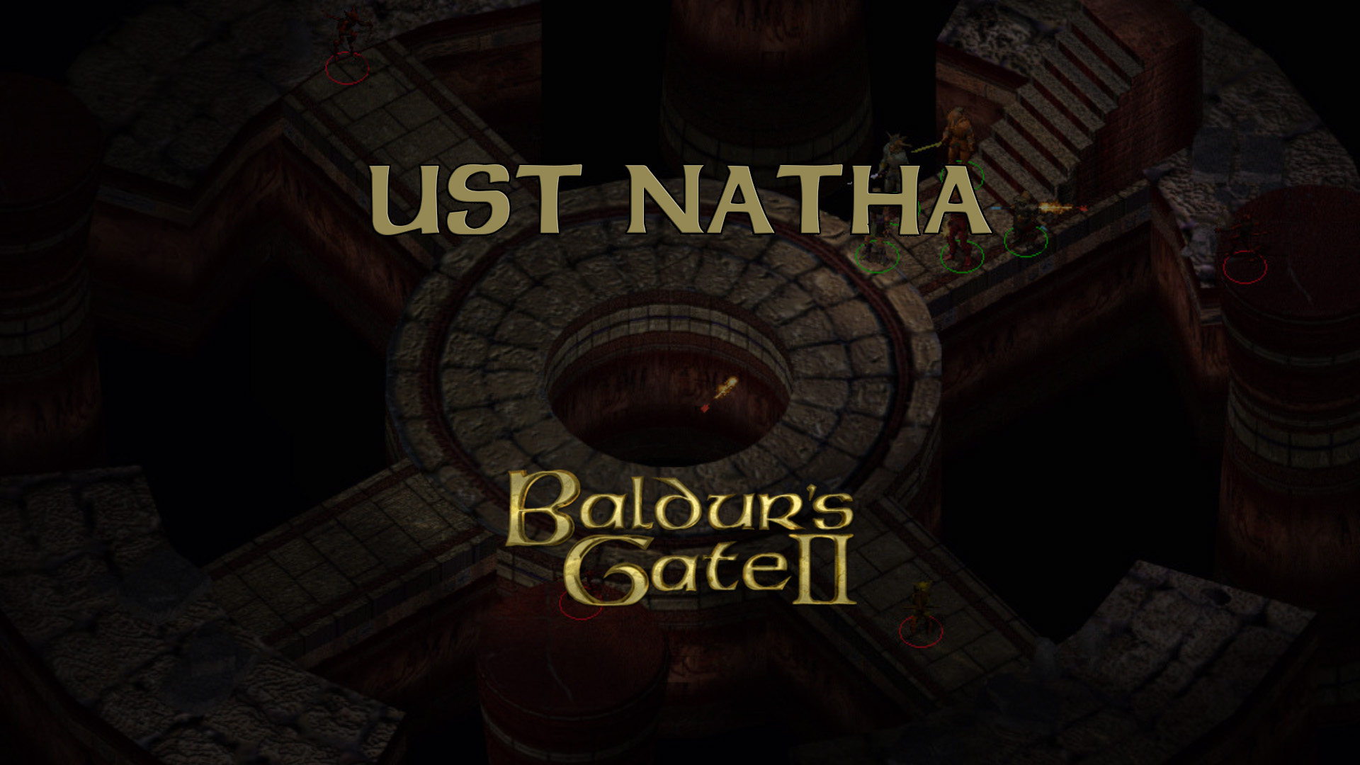 baldurs gate 2 walkthrough ust natha