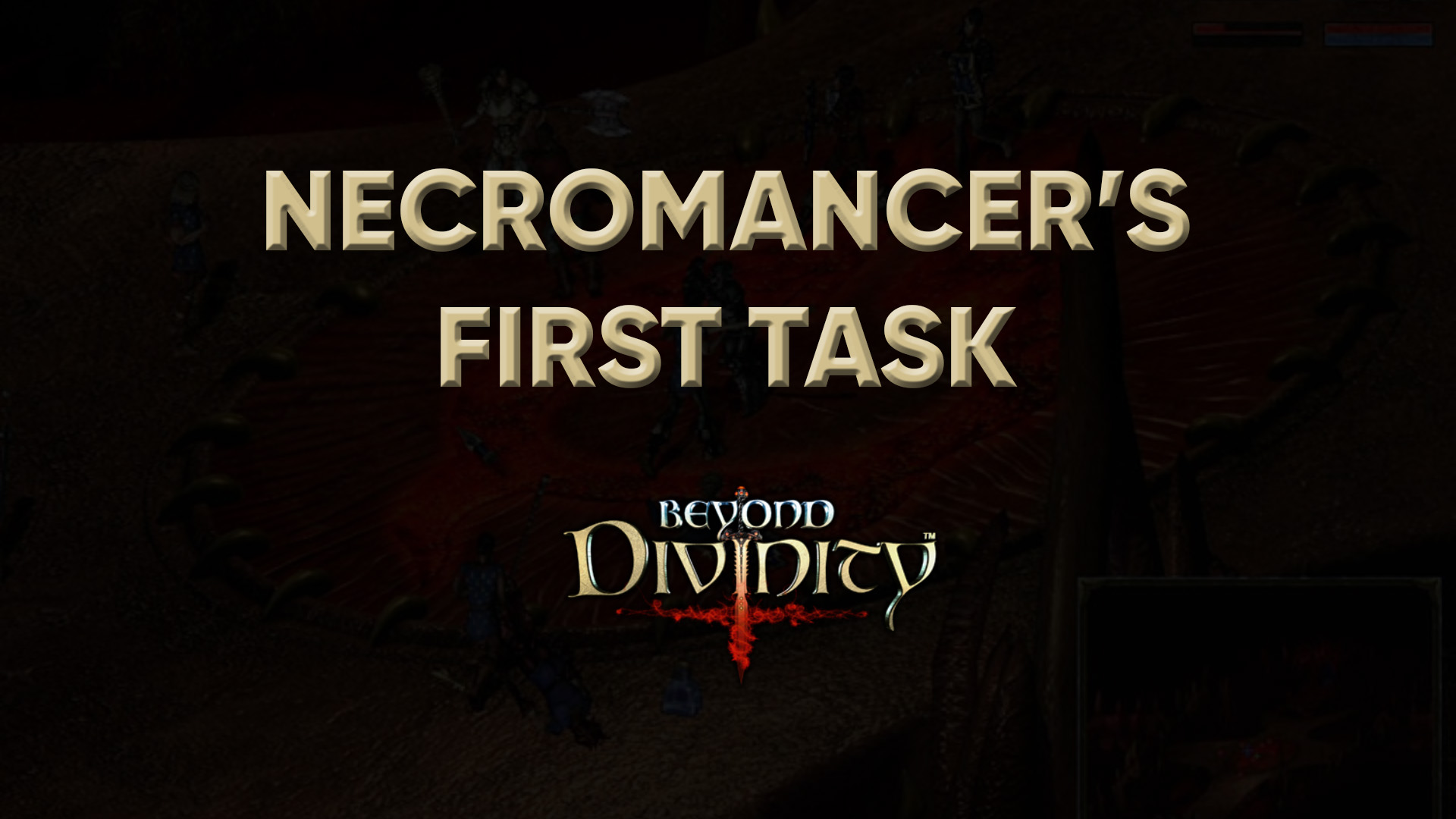 beyond divinity walkthrough necromancer's first task