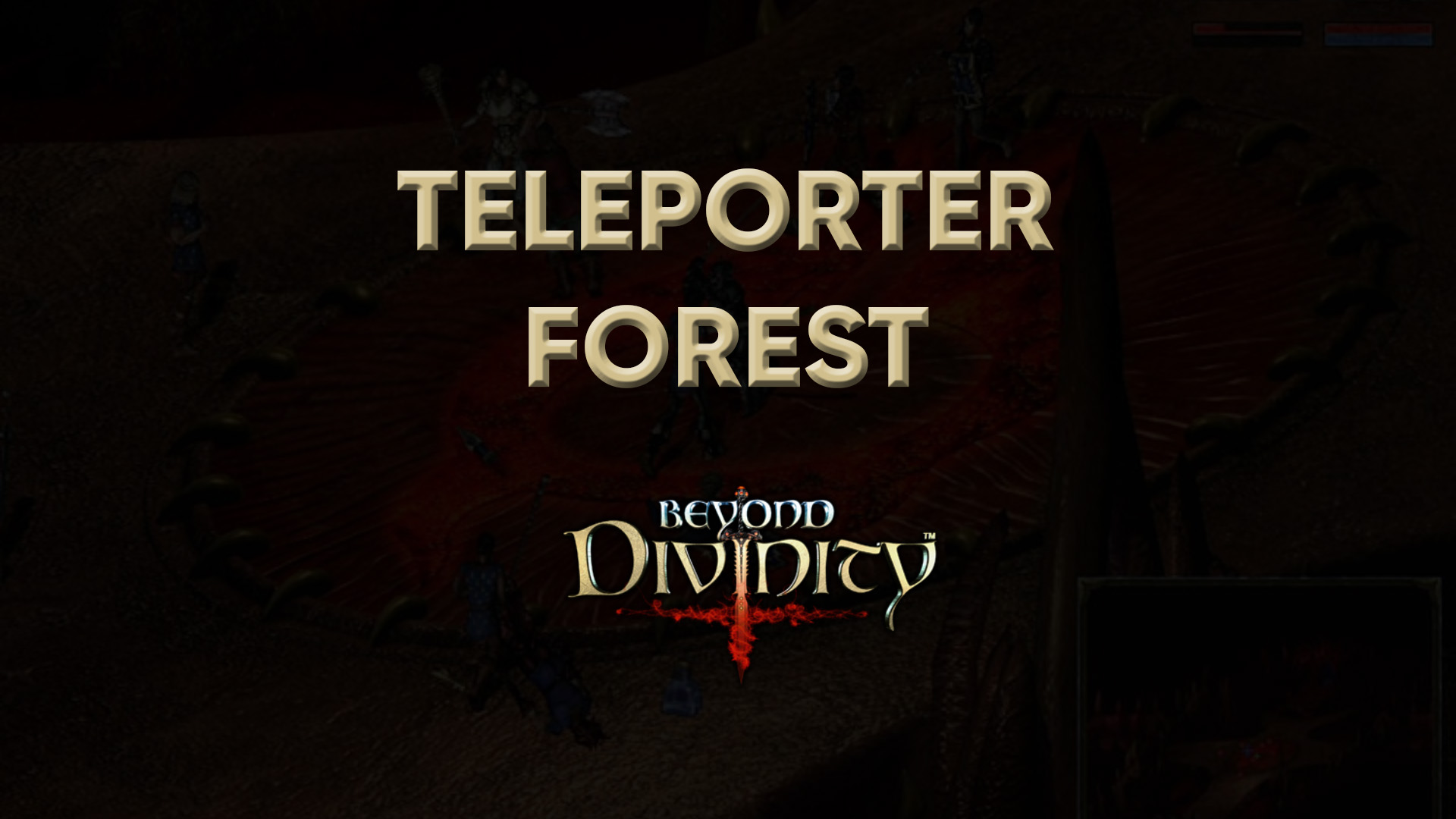 beyond divinity walkthrough teleporter forest