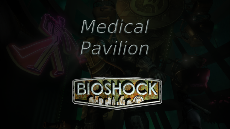 bioshock medical pavilion