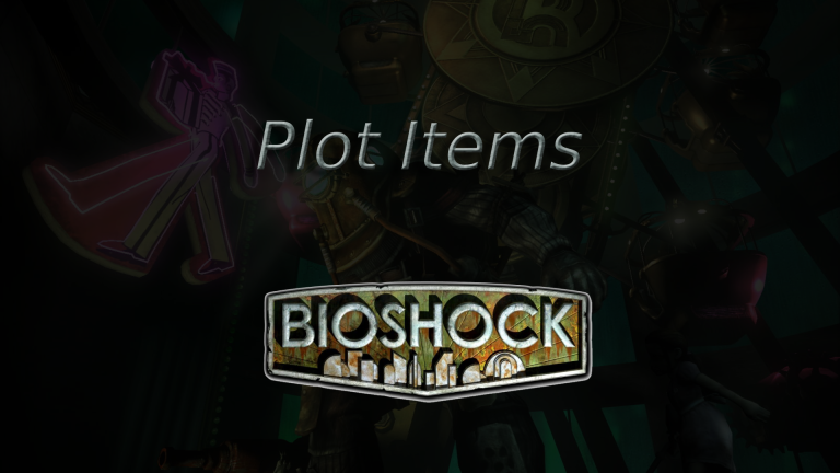 bioshock plot items