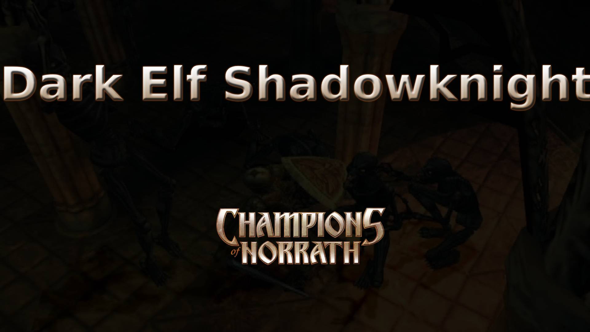 champions of norrath dark elf shadowknight