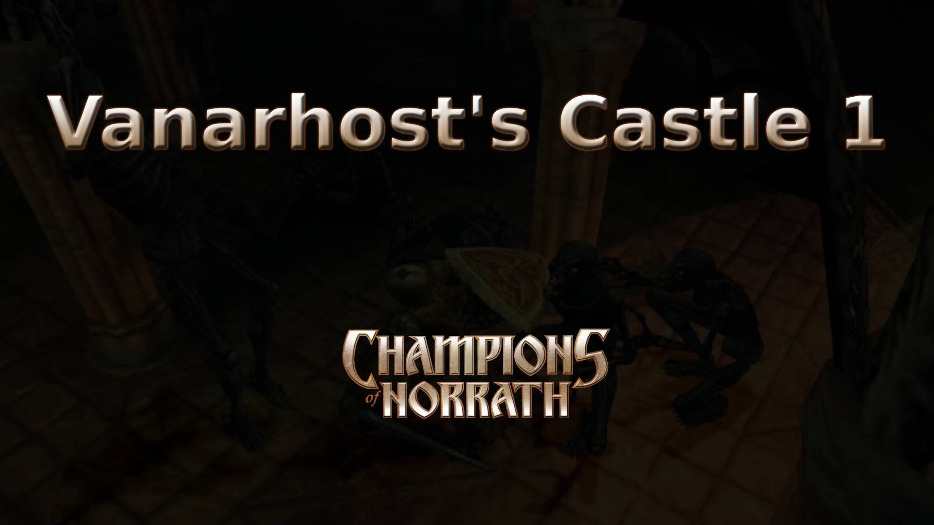 champions of norrath vanarhost's castle 1