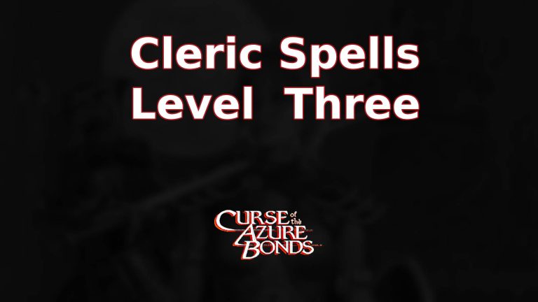 curse of the azure bonds cleric spells level three