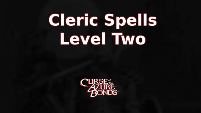 curse of the azure bonds cleric spells level two