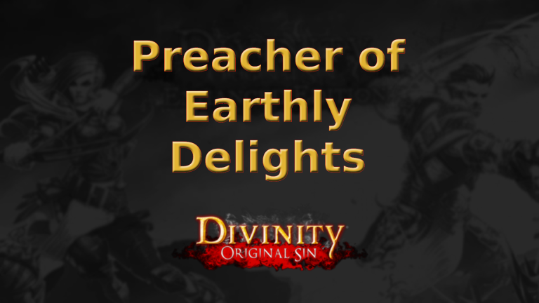 divinity original sin preacher of earthly delights featured imagev2