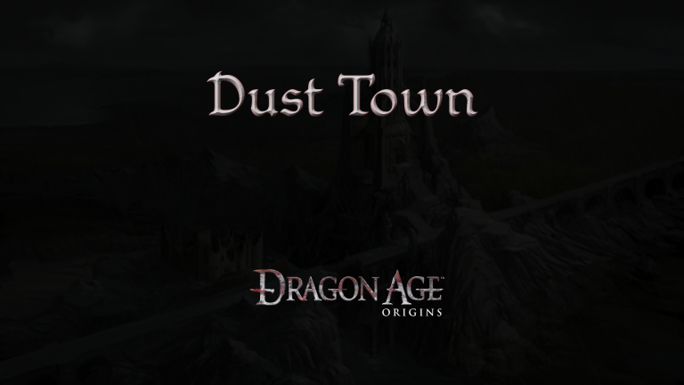 dragon age origins dust town featured image