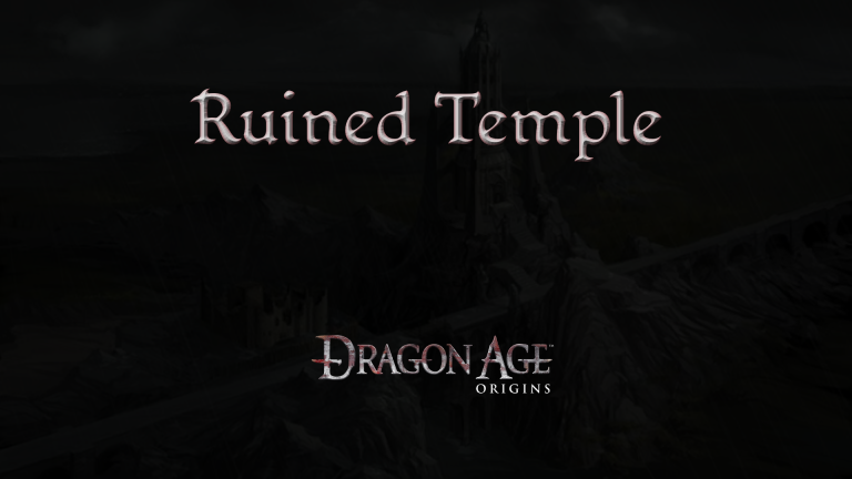 dragon age origins ruined temple featured image