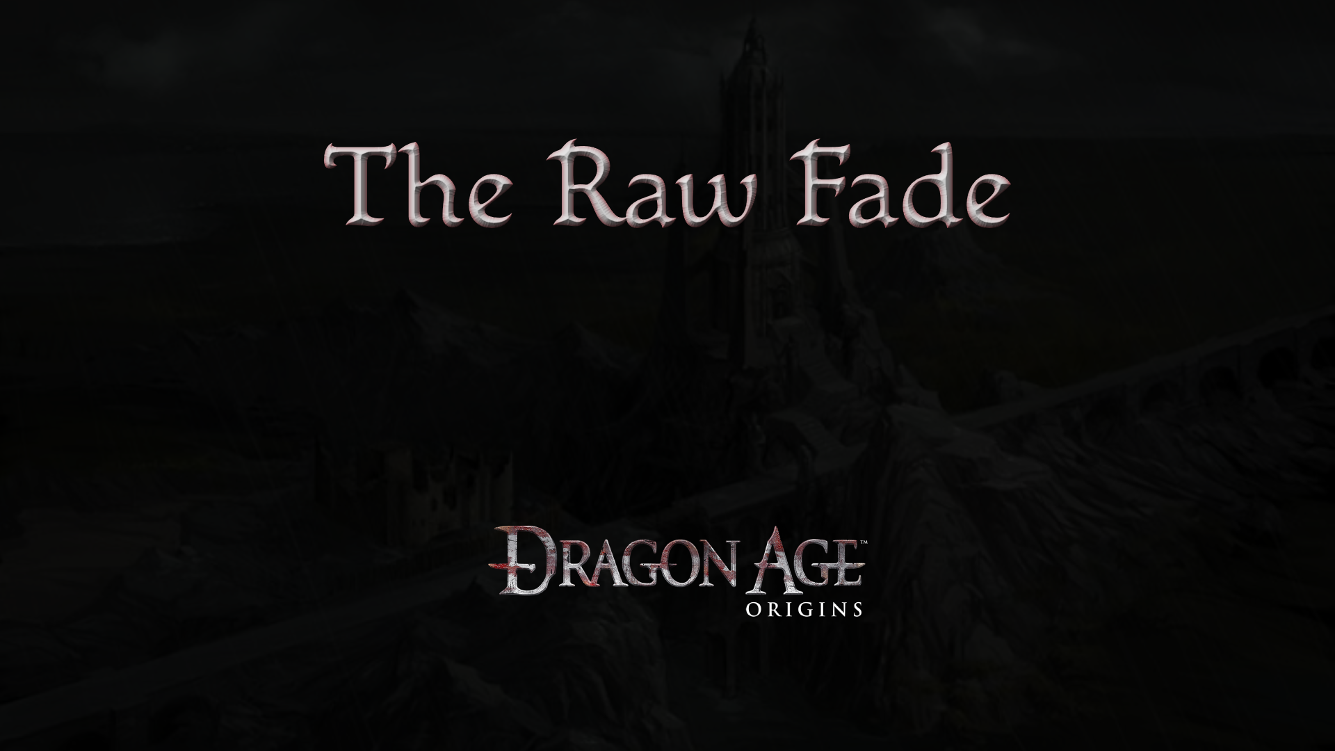 dragon age origins the raw fade featured image