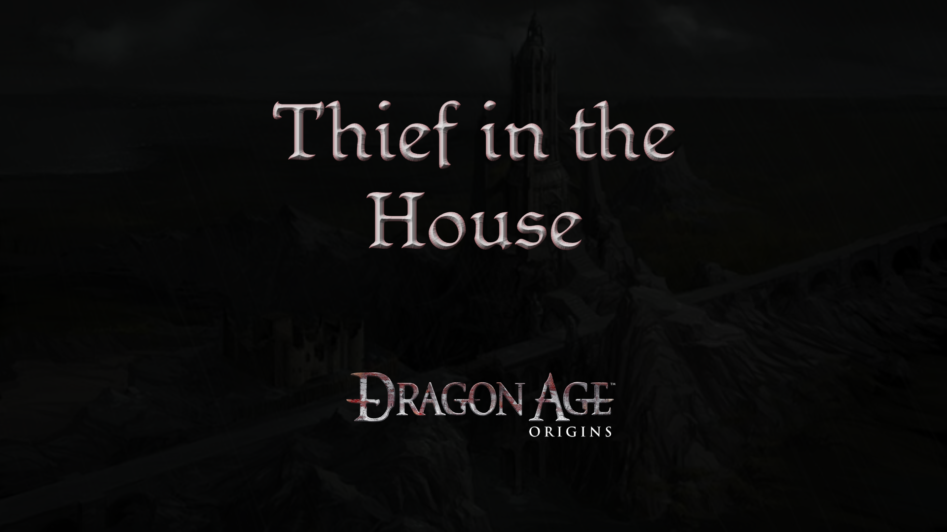 dragon age origins thief in the house featured image