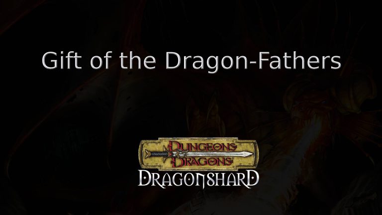 dragonshard gift of the dragon fathers