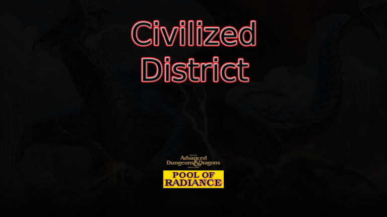 pool of radiance civilized district featured image