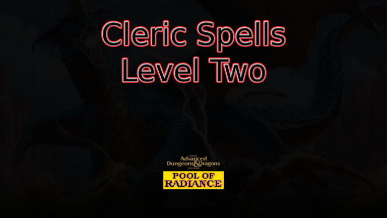 pool of radiance cleric spells level two featured image