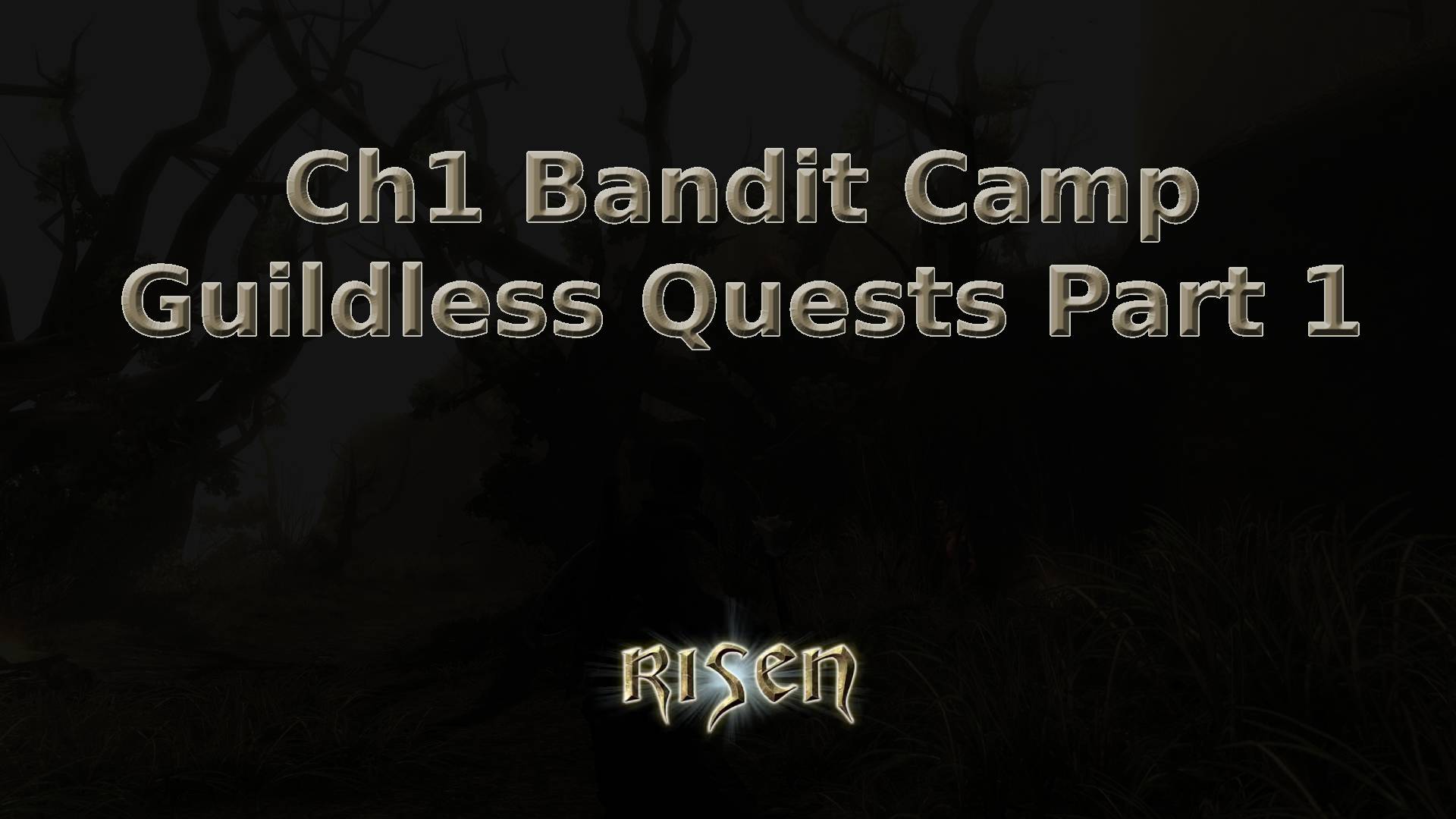 risen ch1 bandit camp guildless quests part 1 featured image