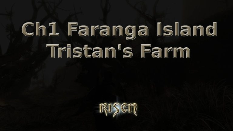 risen ch1 faranga island tristan's farm featured image