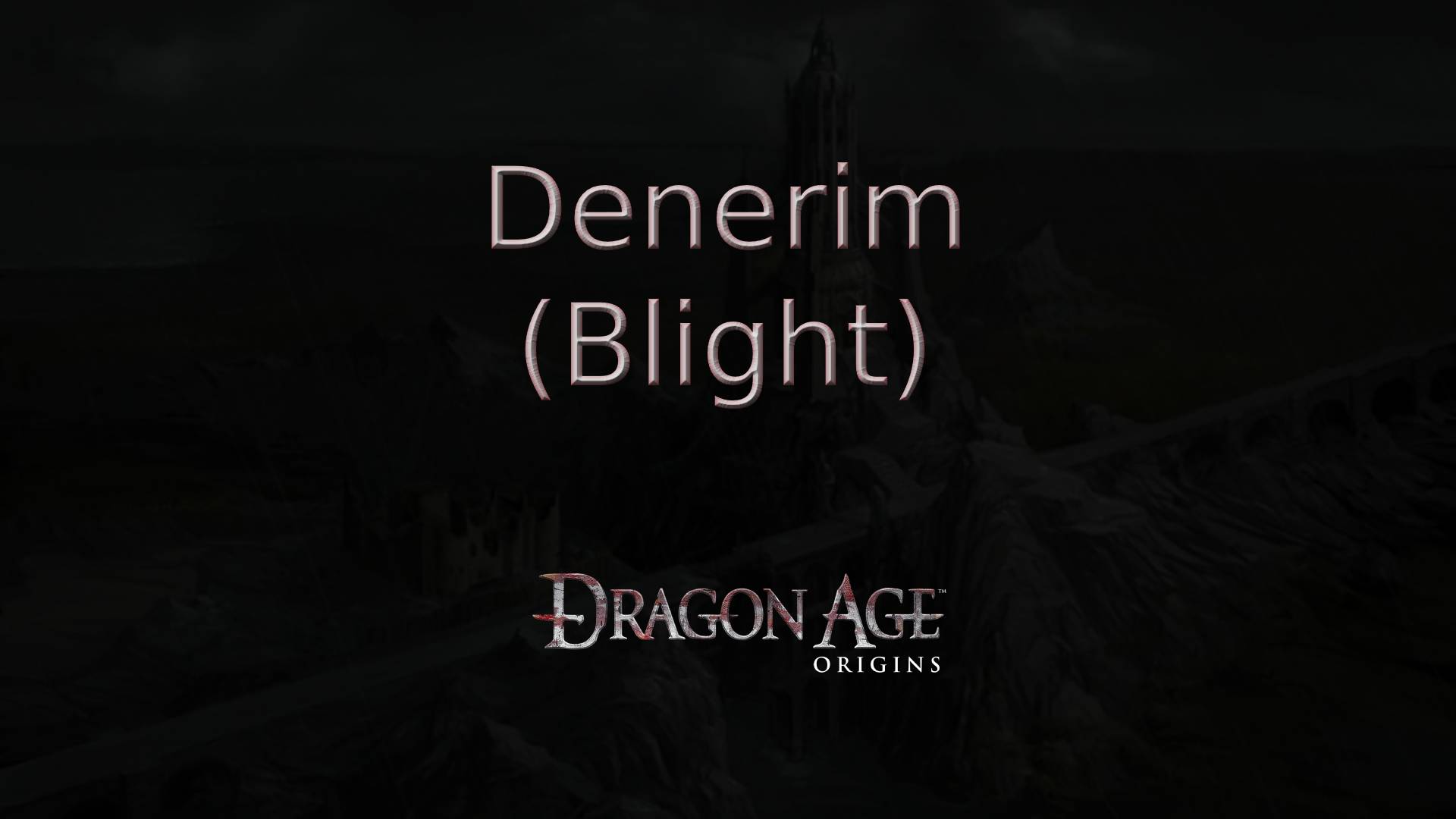 dragon age origins denerim (blight) featured image