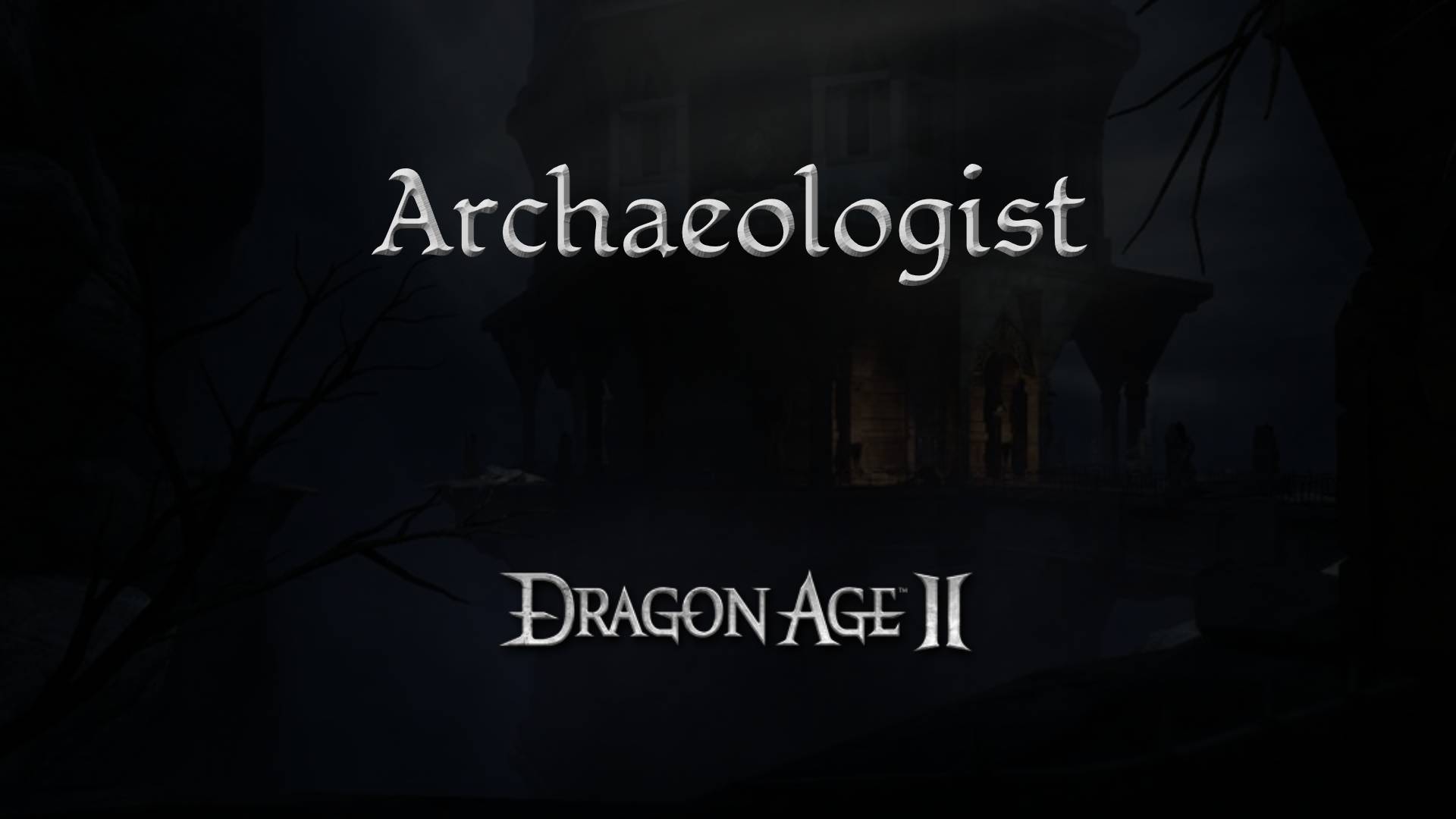 dragon age 2 guides archaeologist