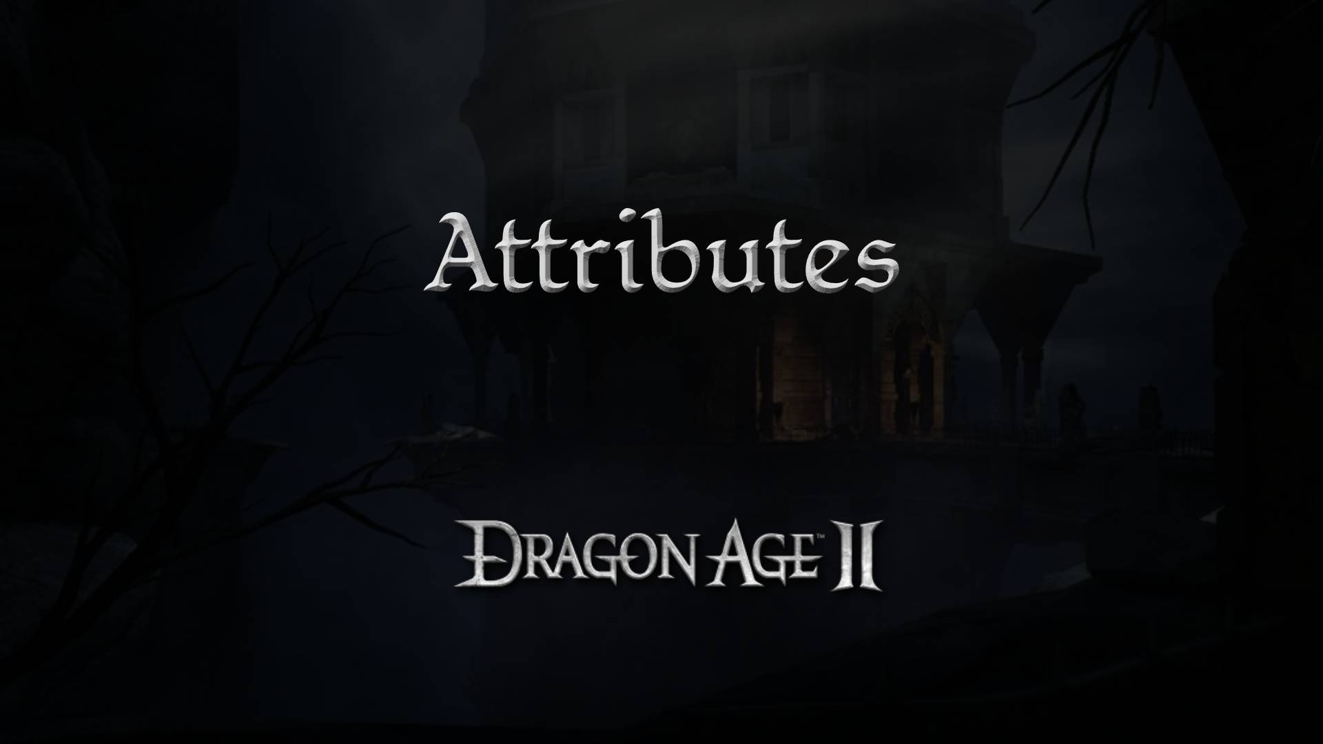 dragon age 2 guides attributes