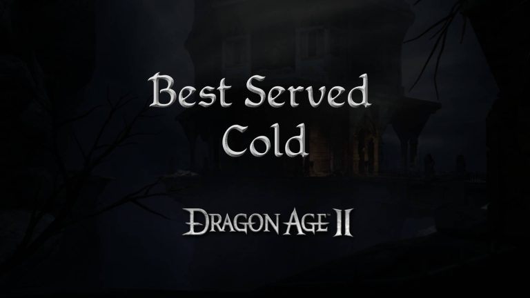 dragon age 2 guides best served cold