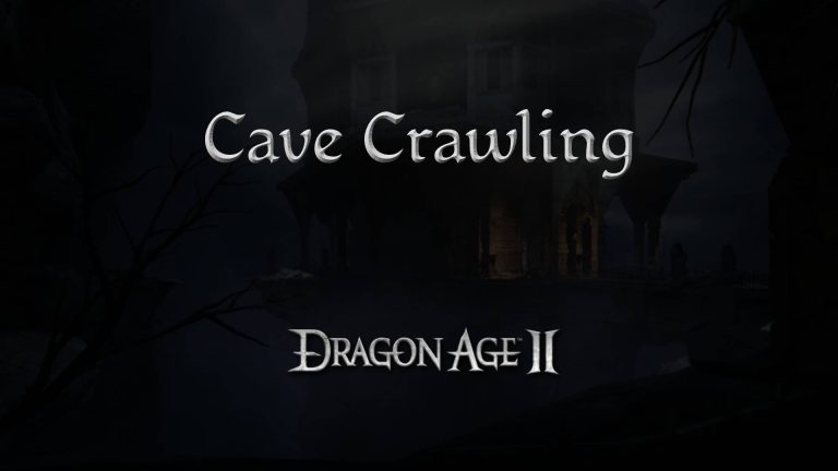 dragon age 2 guides cave crawling