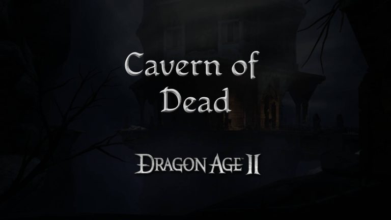 dragon age 2 guides cavern of dead