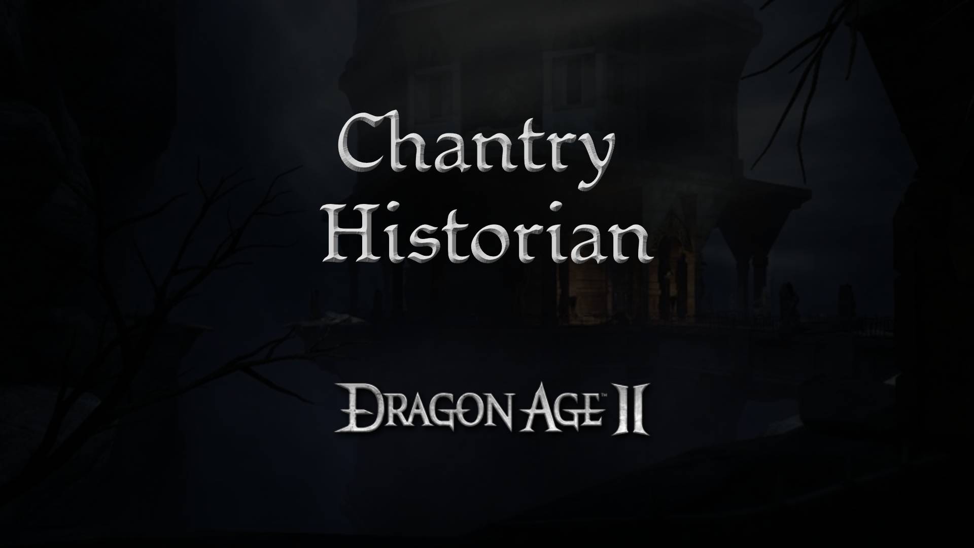 dragon age 2 guides chantry historian