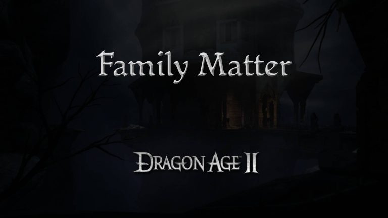 dragon age 2 guides family matter