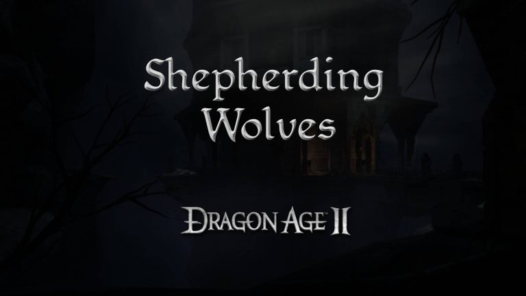 dragon age 2 guides shepherding wolves