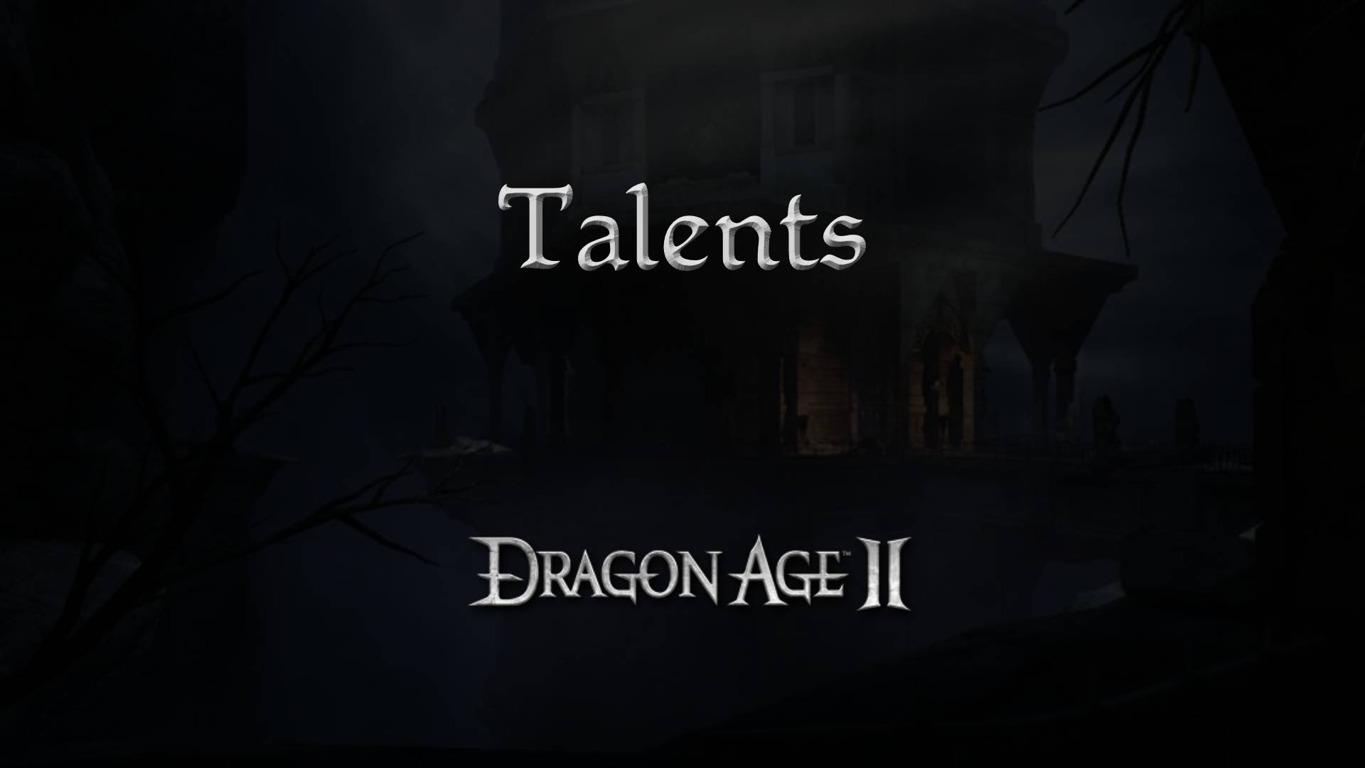 dragon age 2 guides talents