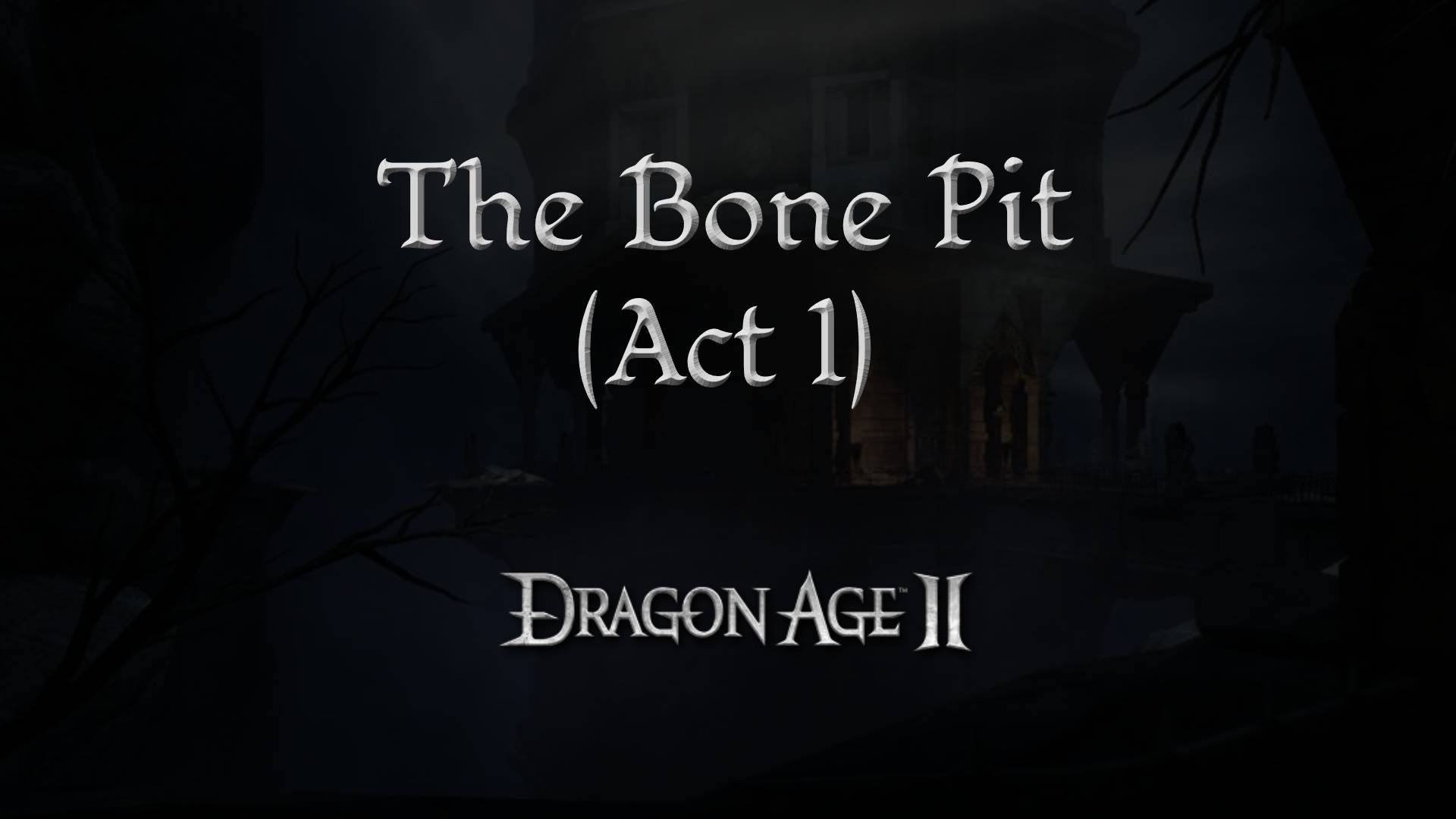 dragon age 2 guides the bone pit a1