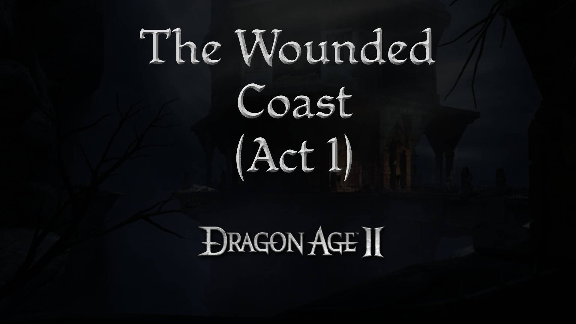 dragon age 2 guides the wounded coast a1