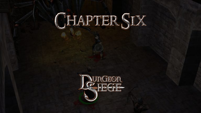 dungeon siege chapter six featured image