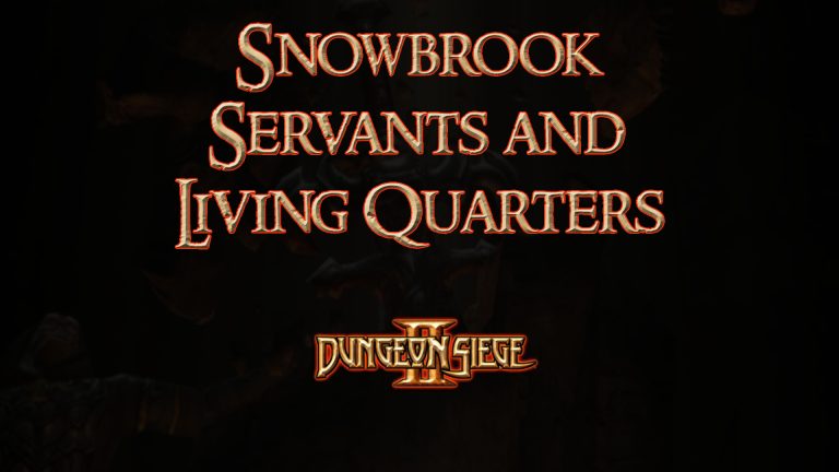 dungeon siege ii snowbrook servants and living quarters featured image