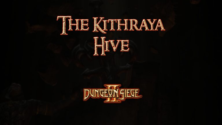 dungeon siege ii the kithraya hive featured image